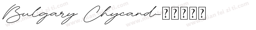 Bulgary Chycand字体转换